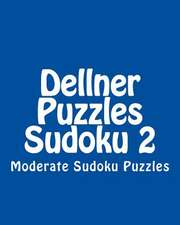 Dellner Puzzles Sudoku 2