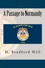 A Passage to Normandy