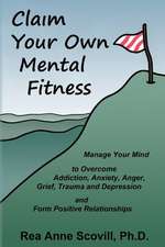 Claim Your Own Mental Fitness