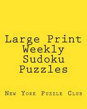 Large Print Weekly Sudoku Puzzles