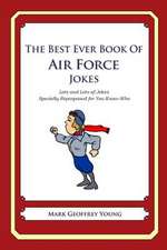 The Best Ever Book of Air Force Jokes