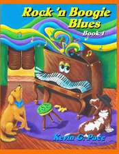 Rock 'n Boogie Blues Book 1