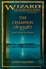 The Champion of Night and Other Fantasies