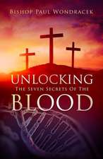 Unlocking the Seven Secrets of the Blood