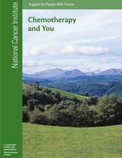 Chemotherapy and You