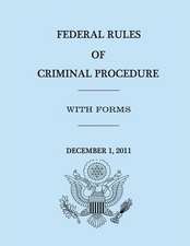 Federal Rules of Criminal Procedure - December 1, 2011