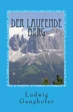 Der Laufende Berg