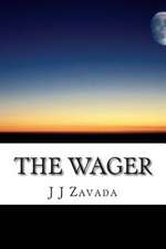 The Wager