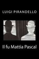 Il Fu Mattia Pascal