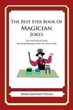 The Best Ever Book of Magician Jokes