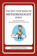 The Best Ever Book of Meteorologist Jokes