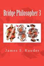 Bridge Philosopher 3