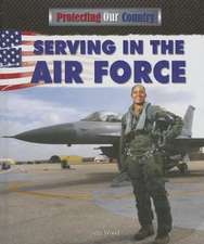 Serving in the Air Force