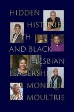 Hidden Histories – Faith and Black Lesbian Leadership