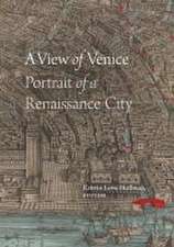 A View of Venice – Portrait of a Renaissance City