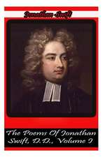 The Poems of Jonathan Swift, D.D., Volume I