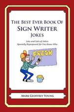 The Best Ever Book of Sign Writer Jokes