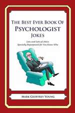 The Best Ever Book of Psychologist Jokes