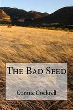 The Bad Seed