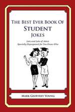 The Best Ever Book of Student Jokes