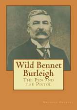 Wild Bennet Burleigh