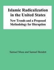 Islamic Radicalization in the United States