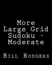 More Large Grid Sudoku - Moderate