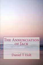 The Annunciation of Jack