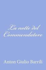 La Notte del Commendatore