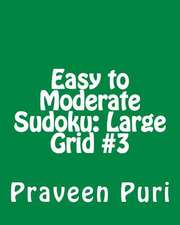 Easy to Moderate Sudoku