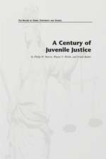 A Century of Juvenile Justice