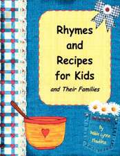 Rhymes and Recipes for Kids and Their Families: Building Motivation from Relapse