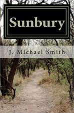 Sunbury: The Dark Angel Series