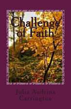 Challenge of Faith