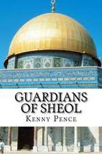 Guardians of Sheol