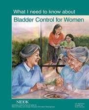 What I Need to Know about Bladder Control for Women