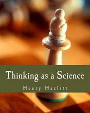 Thinking as a Science