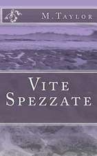 Vite Spezzate