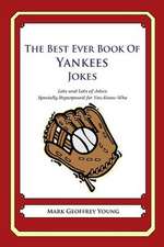 The Best Ever Book of Yankees Jokes