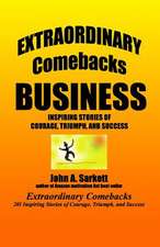 Extraordinary Comebacks Business