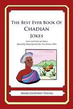 The Best Ever Book of Chadian Jokes