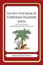 The Best Ever Book of Christmas Islander Jokes