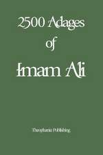 2500 Adages of Imam Ali