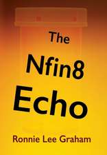 The Nfin8 Echo