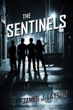 The Sentinels