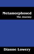 Metamorphosed