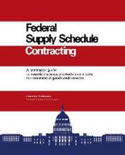 Federal Supply Schedule Contracting