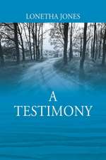 Jones, L: Testimony