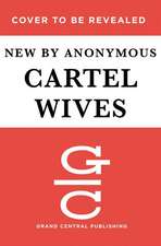 Cartel Wives