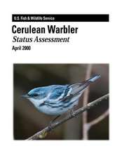 Cerulean Warbler - Status Assessment